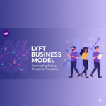 Lyft Business Model
