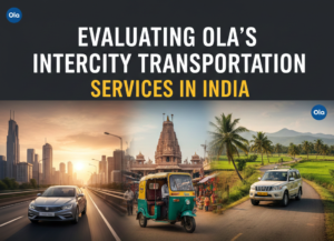 Evaluating Ola's Intercity Transportation Services in India