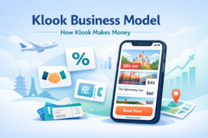 Klook Business Model And How It Makes Money in Travel Experiences